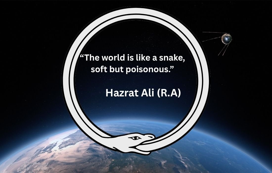 The world is like a snake, soft but poisonous