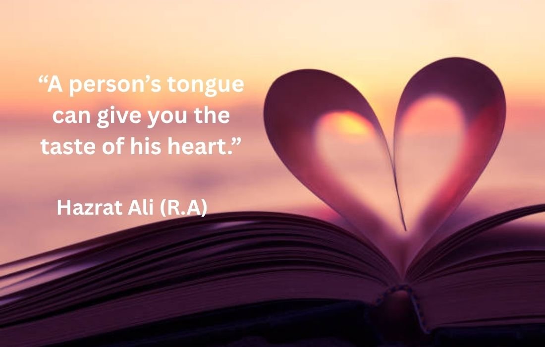 A person’s tongue can give you the taste of his heart