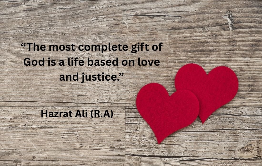 The most complete gift of God is a life based on love and justice