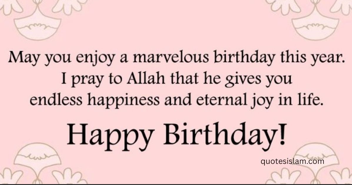 Islamic Birthday Wishes for Friends and Colleagues